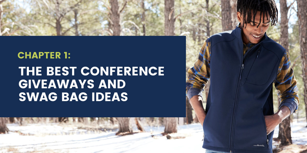 16 Best Conference Giveaways and Swag Bag Ideas